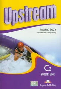 Upstream Proficiency Stydent's Book C2 z płytą CD Upstream Proficiency Stydent's Book C2 z płytą CD