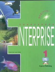 Enterprise 1 Beginner Coursebook Enterprise 1 Beginner Coursebook