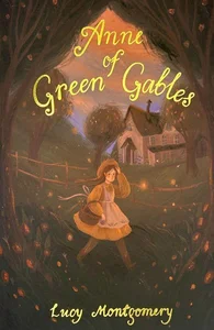 Anne Green Gables & Anne of Avonlea