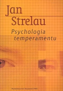 Psychologia temperamentu Psychologia temperamentu
