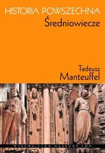 Historia powszechna Średniowiecze Historia powszechna Średniowiecze