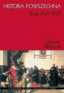 Historia powszechna Wiek XVI-XVII