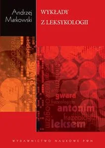 Wykłady z leksykologii Wykłady z leksykologii
