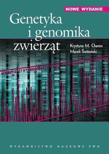 Genetyka i genomika zwierząt Genetyka i genomika zwierząt