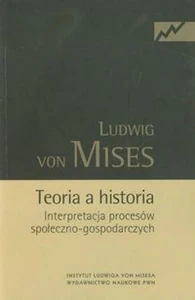 Teoria a historia Interpretacja procesów społeczno-gospodarczych