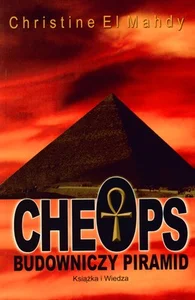 Cheops budowniczy piramid