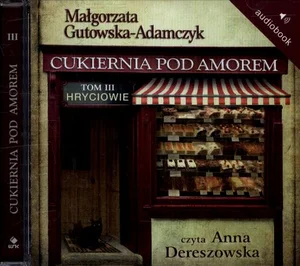 Cukiernia Pod Amorem 3 Hryciowie