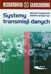 Systemy transmisji danych Mechatronika samochodowa