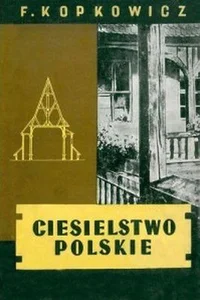 Ciesielstwo polskie reprint Ciesielstwo polskie reprint