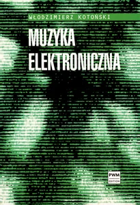 Muzyka elektroniczna Muzyka elektroniczna