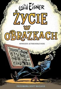 Życie w obrazkach Opowieści autobiograficzne