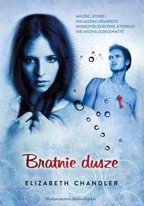 Pocałunek anioła 3 Bratnie dusze
