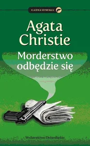 Morderstwo odbędzie się Morderstwo odbędzie się