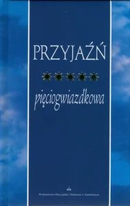 Przyjaźń pięciogwiazdkowa