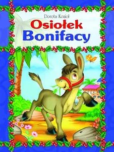 Osiołek Bonifacy Osiołek Bonifacy
