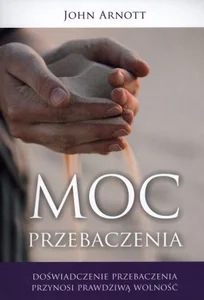 Moc przebaczenia Moc przebaczenia