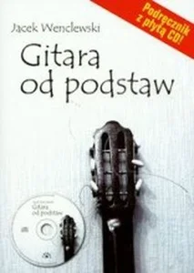 Gitara od podstaw Gitara od podstaw