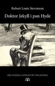 Doktor Jekyll i Pan Hyde Doktor Jekyll i Pan Hyde