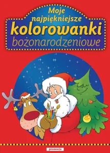 Moje najpiękniejsze kolorowanki bożonarodzeniowe