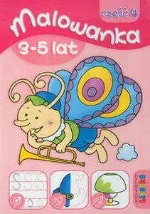 Malowanka 3-5 lat część 4 Malowanka 3-5 lat część 4