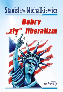 Dobry zły liberalizm