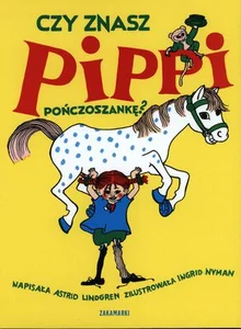 Czy znasz Pippi Pończoszankę Czy znasz Pippi Pończoszankę
