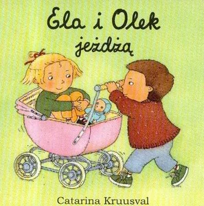 Ela i Olek jeżdżą Ela i Olek jeżdżą