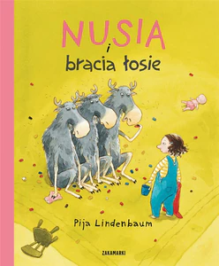 Nusia i bracia łosie