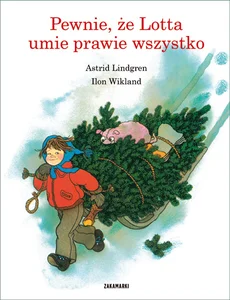 Pewnie że Lotta umie prawie wszystko Pewnie że Lotta umie prawie wszystko