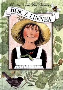 Rok z Linneą