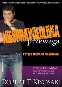 Niesprawiedliwa przewaga Potęga edukacji finansowej