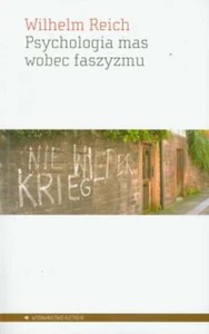 Psychologia mas wobec faszyzmu Psychologia mas wobec faszyzmu