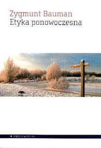 Etyka ponowoczesna Etyka ponowoczesna