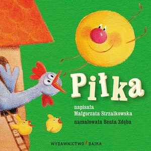 Piłka Bajeczki dla maluszka 1 Piłka Bajeczki dla maluszka 1