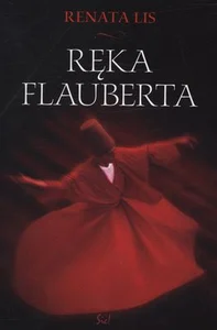 Ręka Flauberta Ręka Flauberta