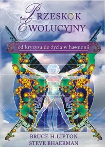 Przeskok ewolucyjny od kryzysu do życia w harmonii