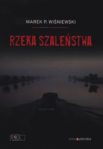 Rzeka szaleństwa