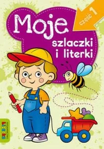 Moje szlaczki i literki część 1 Moje szlaczki i literki część 1