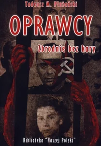 Oprawcy zbrodnie bez kary