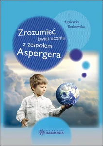 Zrozumieć świat ucznia z zespołem Aspergera