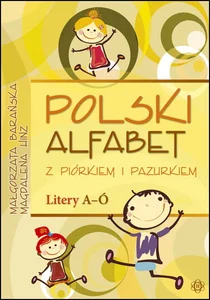 Polski alfabet z piórkiem i pazurkiem Litery a-ó