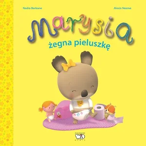 Marysia żegna pieluszkę