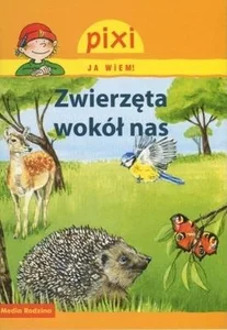 Pixi Ja wiem Zwierzęta wokół nas