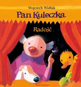Pan Kuleczka Radość Pan Kuleczka Radość