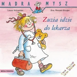 Zuzia idzie do lekarza Zuzia idzie do lekarza