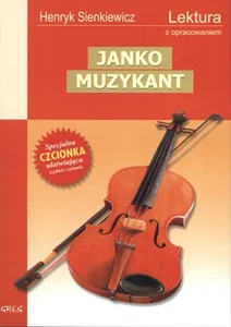 Janko Muzykant Wydanie z opracowaniem