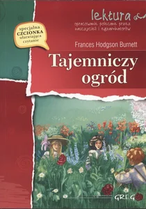 Tajemniczy ogród Lektura z opracowaniem