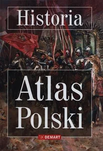 Historia Atlas Polski Historia Atlas Polski