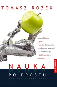 Nauka po prostu Wywiady z wybitnymi Nauka po prostu Wywiady z wybitnymi