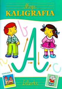 Moja kaligrafia literki Moja kaligrafia literki